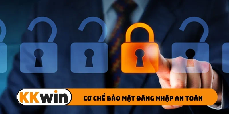 Cơ chế bảo mật đăng nhập an toàn