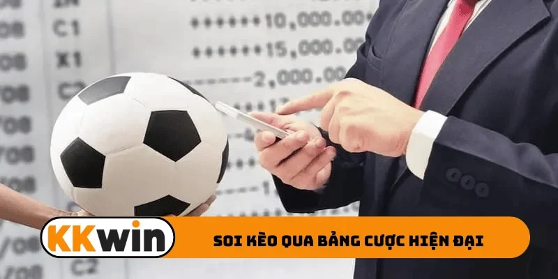 Soi kèo qua bảng cược hiện đại