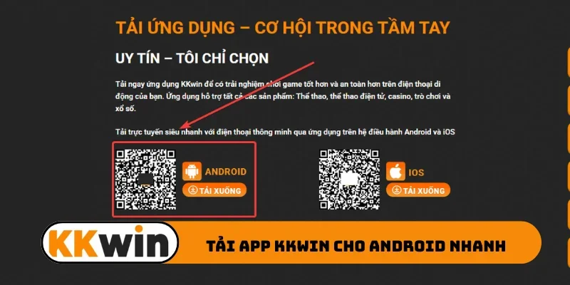 Tải app KKWIN cho Android nhanh